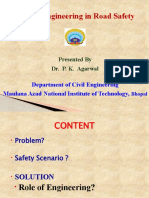 Role of Engineering in Road Safety: Presented by Dr. P. K. Agarwal