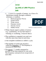 Reference Material: Chapter 10.4 (PG 248) of JMH Physics Chapter 8 of MHR