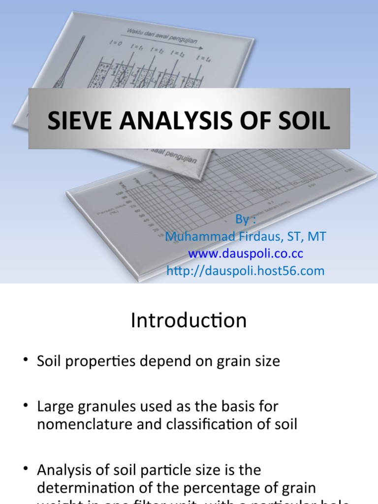Sieve Analysis of Soil: By: Muhammad Firdaus, ST, MT | PDF | Soil ...
