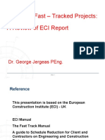 Managing Fast - Tracked Projects: A Review of Eci Report: Dr. George Jergeas Peng