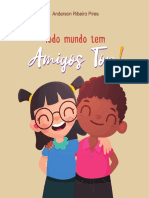 4 Ano Todo Mundo Tem Um Amigo Top