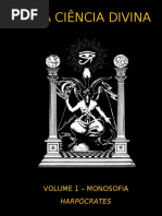 A Ciência Divina - Volume 1 - Monosofia (I)