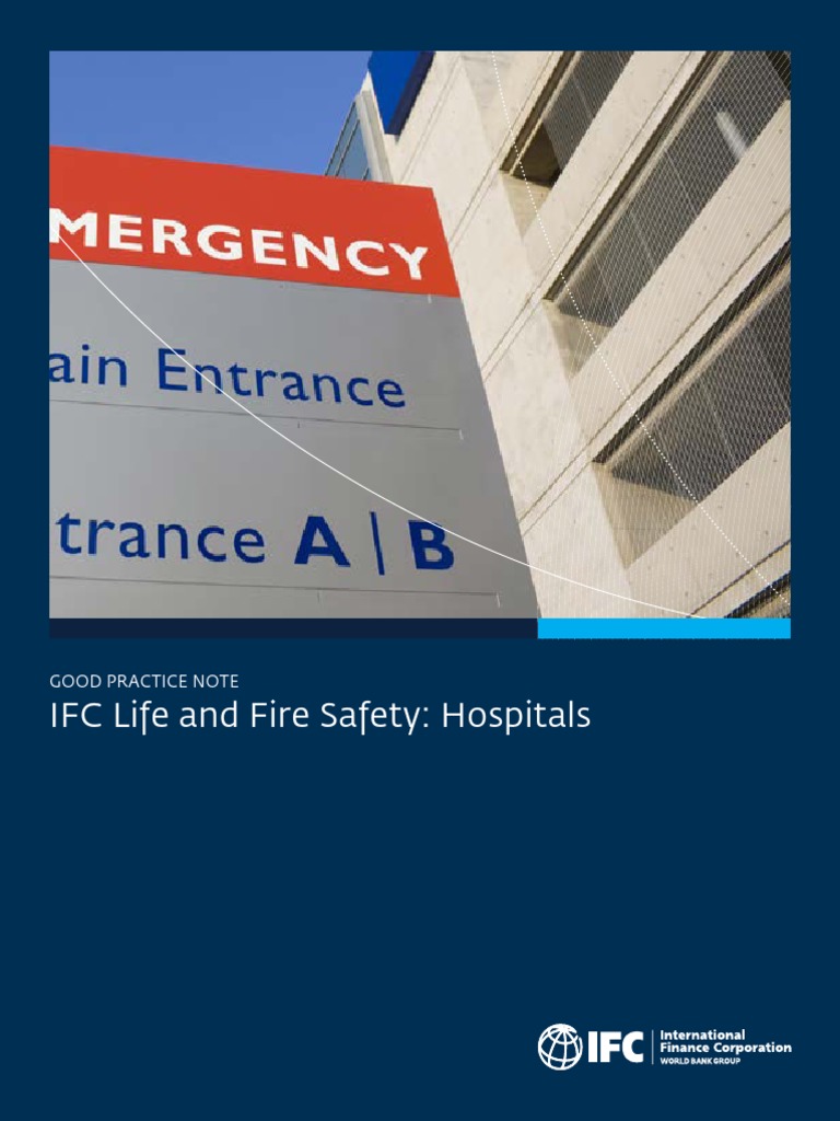 GOOD PRACTICE NOTE IFC Life and Fire Safety Hospitals PDF PDF Fire