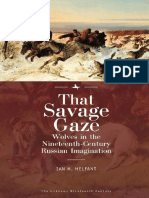 Ian M. Helfant - That Savage Gaze - Wolves in The Nineteenth-Century Russian Imagination (2018, Academic Studies Press) PDF