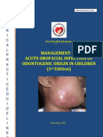 Management of Acute Orofacial Infection of Odontogenic Origin in Children (1 Edition)