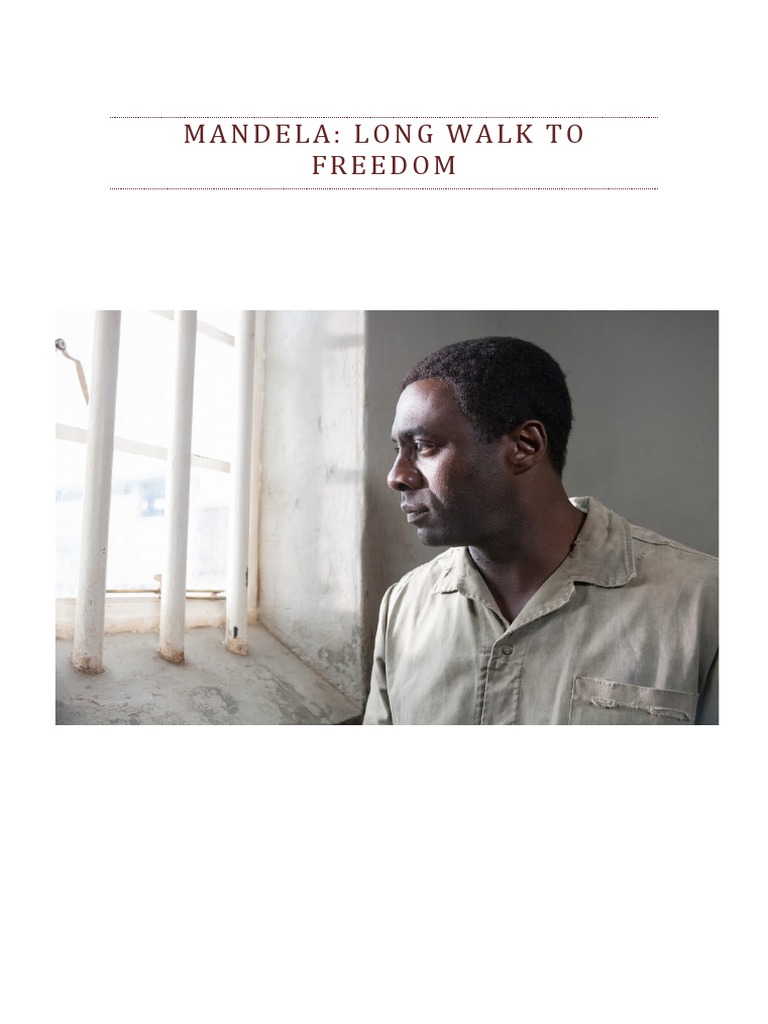 Mandela: Long Walk To Freedom | PDF