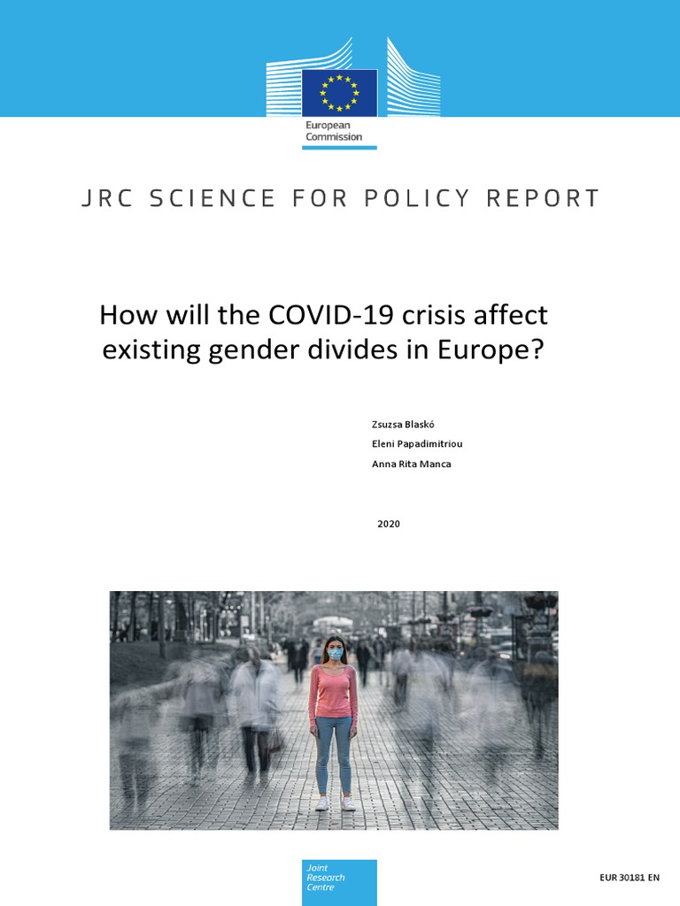 How Will The COVID19 Crisis Affect Existing Gender Divides in Europe