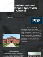 Gymnasium Named After Stepan Igorevich Oleinik