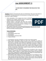 RM Assignment-3: Q1. Dividend Policy Can Be Used To Maximize The Wealth of The Shareholder. Explain. Answer