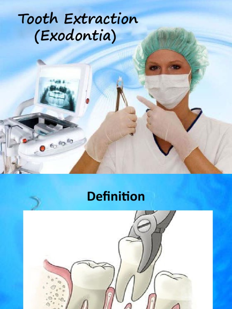 Tooth Extraction Guide: Methods & Indications | PDF | Human Tooth ...