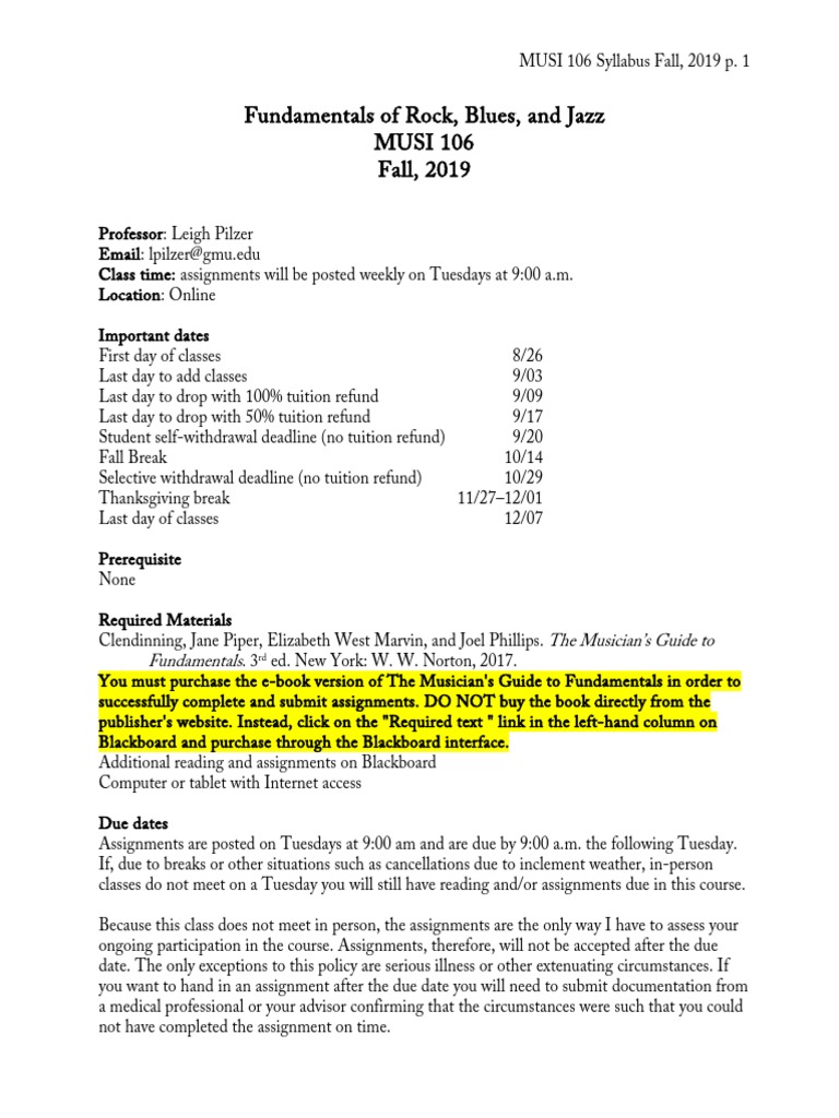 Fundamentals of Rock, Blues, and Jazz MUSI 106 Fall, 2019 The Musician
