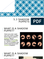 5.3 Shadow Puppets: Chapter 5: Shadows