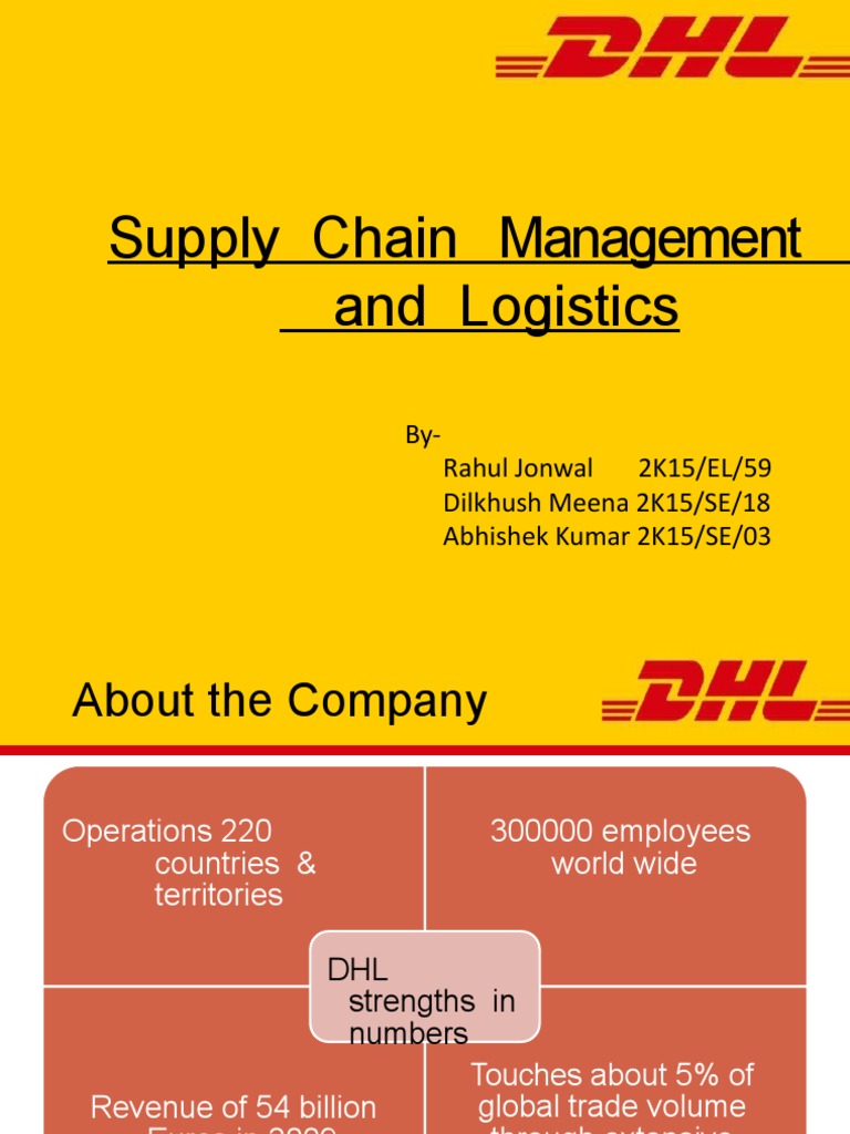 DHL Supply Chain Management Overview | PDF | Logistics | Supply Chain