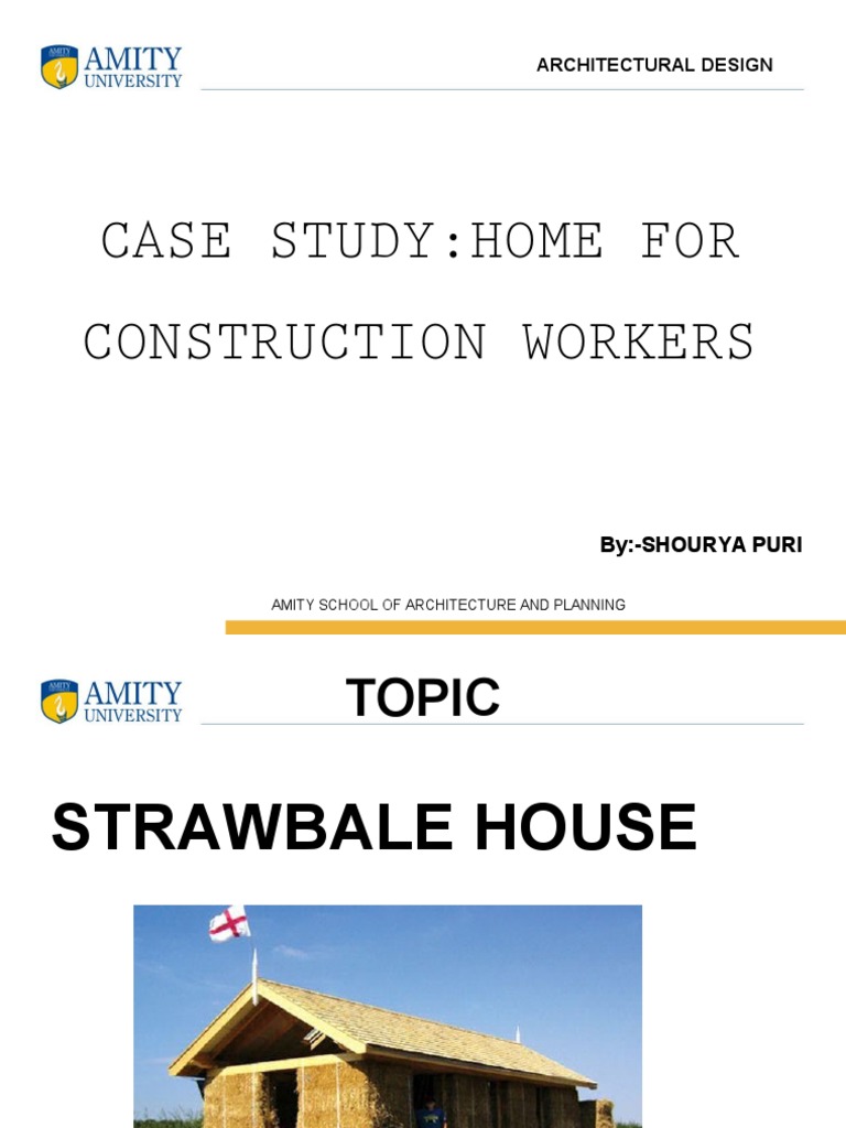 Case Study:Home For Construction Workers: Architectural Design | PDF ...
