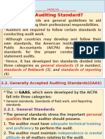2.1. What Is Auditing Standard?: General Standards Standards of Fieldwork Standards of Reporting