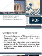 The Golden Ratio: Golden Ratio in Nature Golden Ratio in Arts Golden Ratio in Architecture
