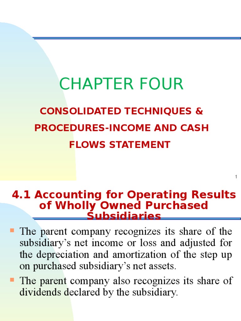 Chapter Four Consolidated Techniques & and Cash