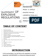 Summary of Explosive Regulations: Pride .K. Katele Evaristo Maviya Lazarous Nsalala David Zwau Mwaka Sumba