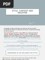 Style, Context and Register