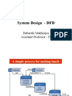 System Design - DFD: Debarshi Mukherjee Assistant Professor - IT