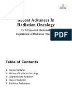 Recent Advances in Radiation Oncology: DR M Spoorthi Shelometh Department of Radiation Oncology