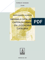 Indians a Catalunya. Capitals Cubans en l'Economia Catalana