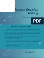 Tactical Decision Making