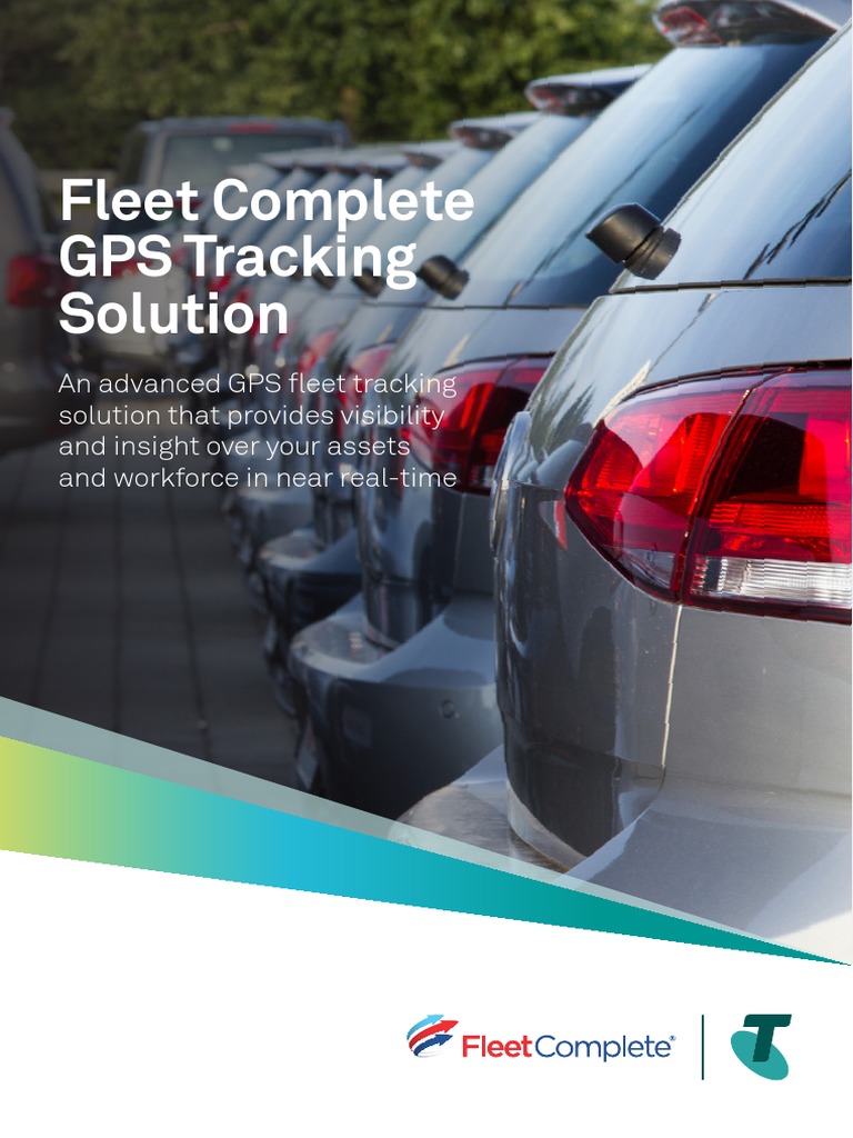 Fleet Complete GPS Tracking Solution | Download Free PDF | Information ...