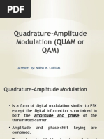 Quadrature-Amplitude Modulation (QUAM or Qam) : A Report By: Nikho M. Cubillas