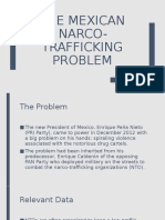 The Mexican Narco-Trafficking Problem Report
