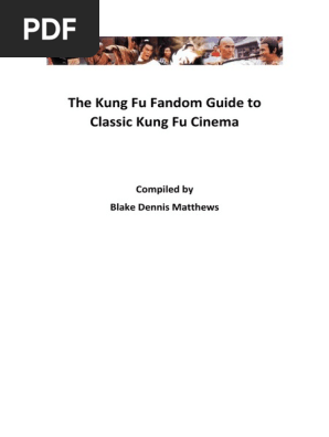 The Kung Fu Fandom Guide To Classic Kung Fu Pdf Chinese Martial Arts Bruce Lee