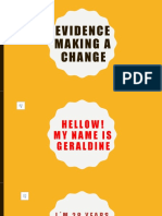 Evidence Making A Change