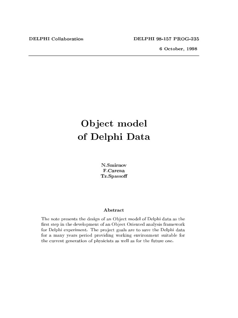 Object Model of Delphi Data: DELPHI Collaboration DELPHI 98-157 PROG ...