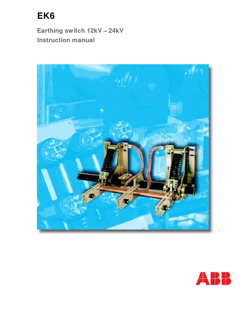 EK6 Earthing Switch Manual 12-24kV | PDF | Switch | Components