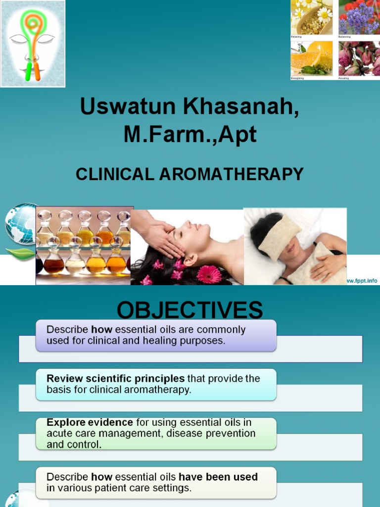 Clinical Aromatherapy for Patient Care | PDF | Aromatherapy | Essential Oil