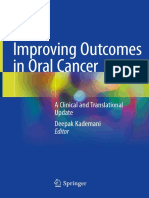 Deepak Kademani - Improving Outcomes in Oral Cancer - A Clinical and Translational Update-Springer International Publishing (2020)