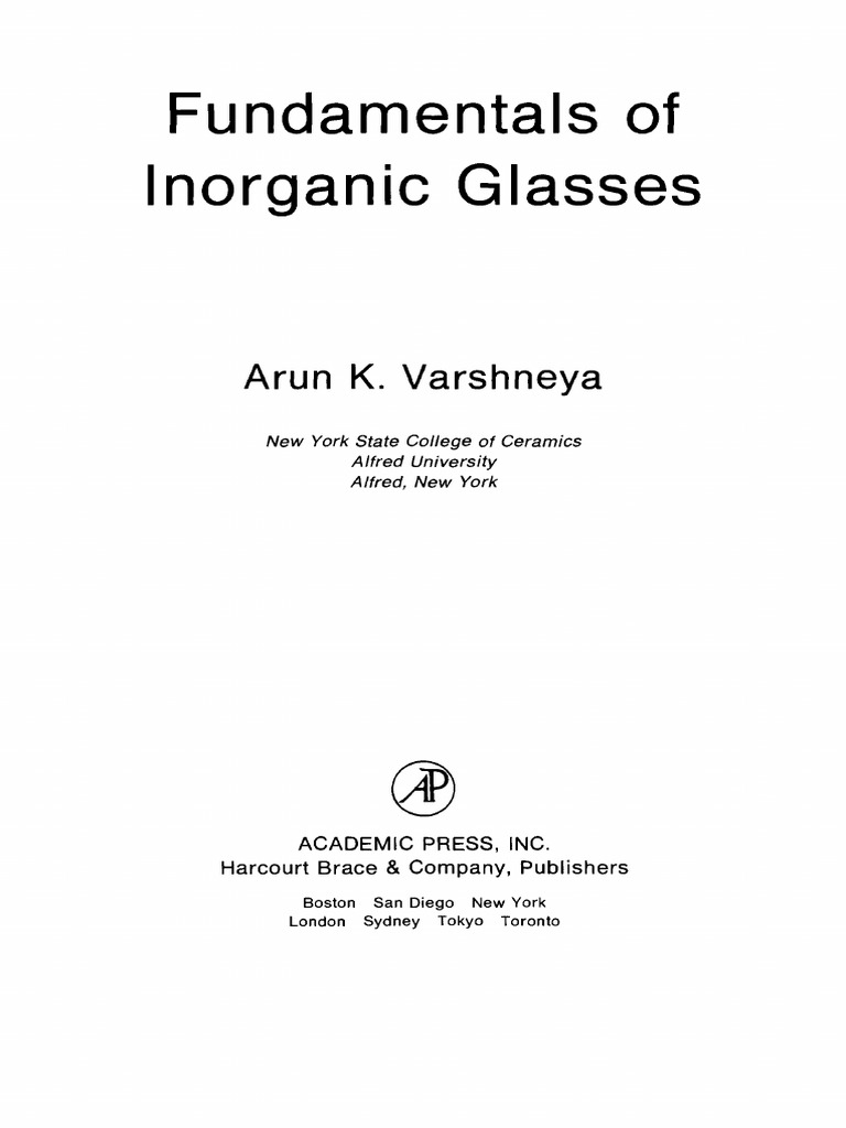 Fundamentals of Inorganic Glasses: Arun K. Varshneya | PDF