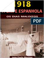 1918 a gripe espanhola- os dias malditos - João paulo Martino.pdf