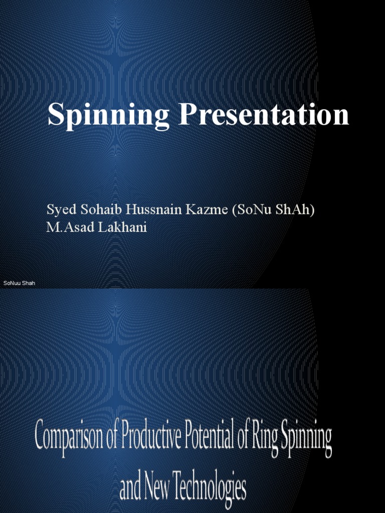 Comparative Study of Yarn Spinning Techniques | PDF | Textile Arts ...