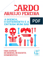 A Doença, o Sofrimento e a Morte Entram num Bar - Ricardo Araújo Pereira