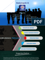 kELOMPOK 6 Komunikasi Persuasif