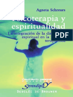 Psicoterapia y Espiritualidad. La Integración de La Dimensión Espiritual en La Práctica Terapéutica
