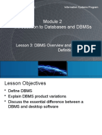 Introduction To Databases and DBMSS: Lesson 3: Dbms Overview and Database Definition Feature
