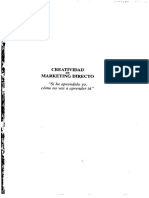 Rodríguez, S (2004) - Creatividad en Marketing Directo. Ediciones Deusto. ISBN 84-234-2133-3 PDF