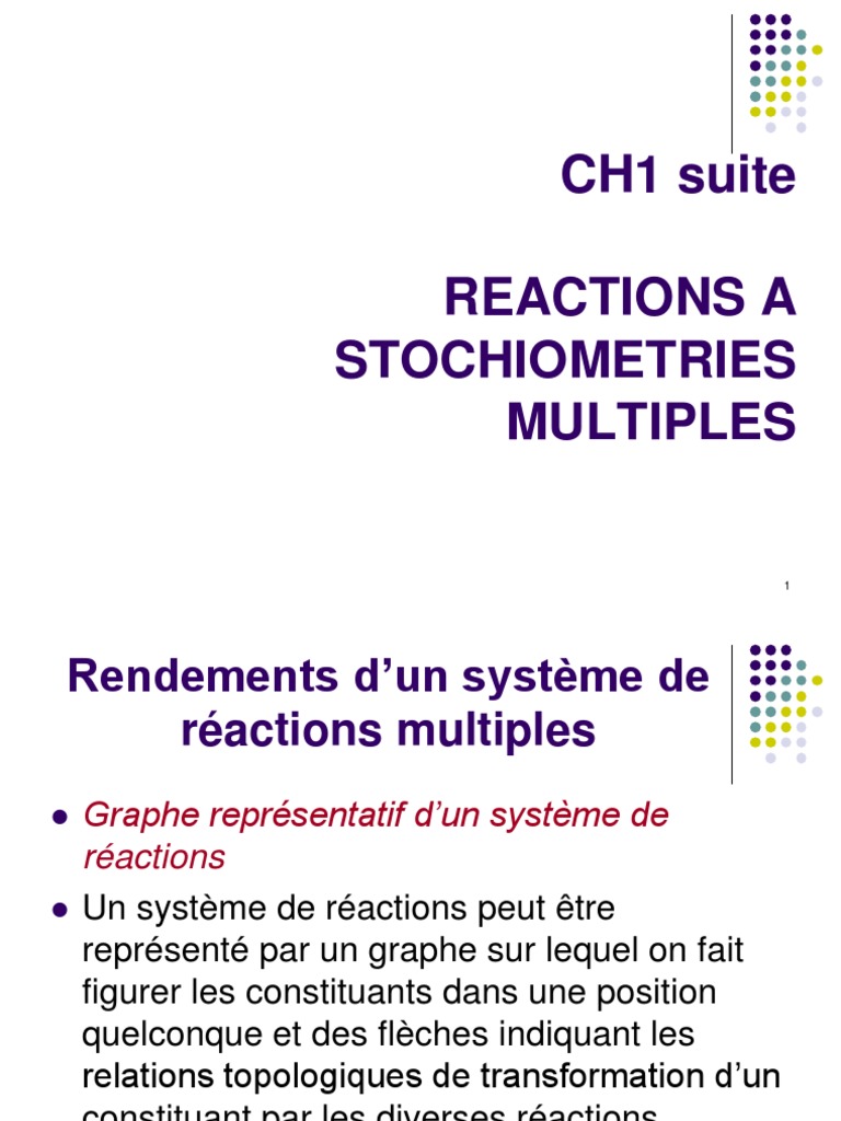 Rendements et réactions multiples en chimie | PDF | Réacteur (chimie ...
