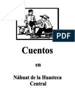 Cuentos en Náhuatl de la Huasteca Central