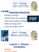 Unit 3 - Energy, Motion, and Force: Essential Questions