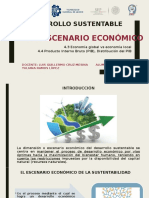 4.3 Economia Global VS Economia Local 4.4 Producto Interno Bruto