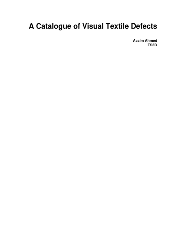 Visual Textile Defect Catalogue | PDF | Knitting | Dyeing