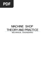 Machine Shop Theory and Practi Ce: Mechanical Engineering